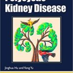 Polycystic Kidney Disease By Jinghua Hu