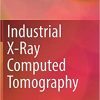 Industrial X Ray Computed Tomography
