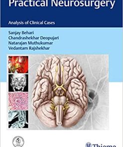 Practical Neurosurgery Analysis of Clinical Cases