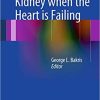 Managing the Kidney when the Heart is Failing