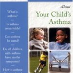 100 Questions & Answers About Your Childs Asthma