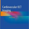 Cardiovascular OCT Imaging 2nd Ed