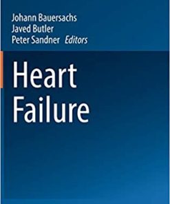 Heart Failure By Johann Bauersachs Javed Butler Peter Sandner
