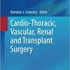 Cardio Thoracic Vascular Renal and Transplant Surgery