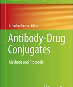 Antibody Drug Conjugates Methods and Protocols