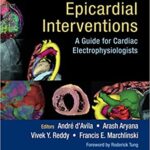 Percutaneous Epicardial Interventions A Guide for Cardiac Electrophysiologists