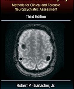 Traumatic Brain Injury Methods for Clinical and Forensic Neuropsychiatric Assessment 3rd Ed