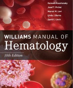 Williams Manual of Hematology 10th Edition