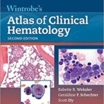 Wintrobes Atlas of Clinical Hematology 2nd Edition