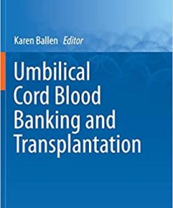Umbilical Cord Blood Banking and Transplantation