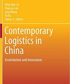 Contemporary Logistics in China Assimilation and Innovation