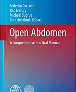 Open Abdomen A Comprehensive Practical Manual