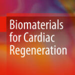 Biomaterials for Cardiac Regeneration