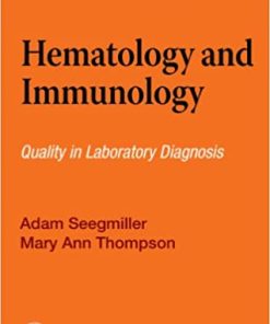 Hematology and Immunology Diagnostic Standards of Care