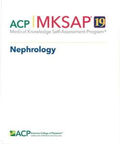MKSAP 19 Medical Knowledge Self Assessment Program Nephrology