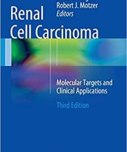Renal Cell Carcinoma Molecular Features and Treatment Updates 3rd Edition