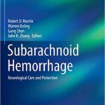 Subarachnoid Hemorrhage Neurological Care and Protection