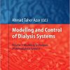 Modelling and Control of Dialysis Systems Volume 1 Modeling Techniques of Hemodialysis Systems