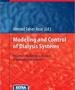 Modelling and Control of Dialysis Systems Volume 1 Modeling Techniques of Hemodialysis Systems