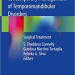 Contemporary Management of Temporomandibular Disorders Surgical Treatment