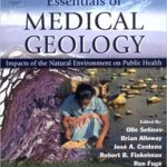Essentials of Medical Geology Impacts of the Natural Environment on Public Health