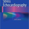 Stress Echocardiography 6th Edition