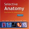 Selective Anatomy Vol 2 Preparatory Manual For Undergraduates By VISHRAM SINGH