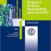 Diseases of the Brain Head and Neck Spine 2016 2019 Diagnostic Imaging