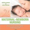 Maternal Newborn Nursing The Critical Components of Nursing Care 2nd Edition