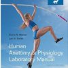 Human Anatomy & Physiology Laboratory Manual Cat Version 12th Ed