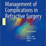 Management of Complications in Refractive Surgery 2nd Edition