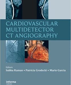 Cardiovascular Multidetector CT Angiography