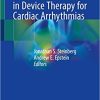 Clinical Controversies in Device Therapy for Cardiac Arrhythmias