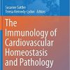 The Immunology of Cardiovascular Homeostasis and Pathology
