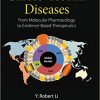 Cardiovascular Diseases From Molecular Pharmacology to Evidence Based Therapeutics