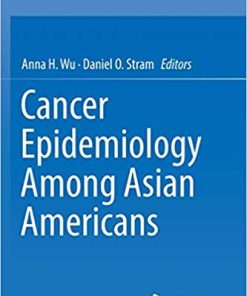 Cancer Epidemiology Among Asian Americans