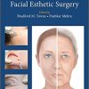 Neurotoxins and Fillers in Facial Esthetic Surgery