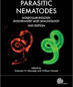 Parasitic Nematodes Molecular Biology Biochemistry and immunology 2nd Ed