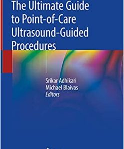 The Ultimate Guide to Point of Care Ultrasound Guided Procedures
