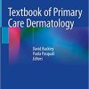 Textbook of Primary Care Dermatology