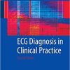 ECG Diagnosis in Clinical Practice 2nd Ed
