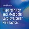 Hypertension and Metabolic Cardiovascular Risk Factors