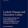 Crohns Disease and Ulcerative Colitis From Epidemiology and Immunobiology to a Rational Diagnostic and Therapeutic Approach