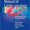 Manual of Cardio Oncology Cardiovascular Care in the Cancer Patient