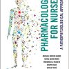Pharmacology for Nurses A Pathophysiological Approach 2nd Edition