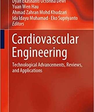 Cardiovascular Engineering Technological Advancements Reviews and Applications