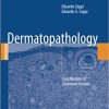 Dermatopathology Classification of Cutaneous Lesions
