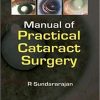 Manual of Practical Cataract Surgery