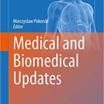 Medical and Biomedical Updates