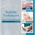 Bedside Techniques Methods of Clinical Examination 5th Edition